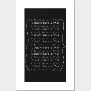 I don't give an F * ck: Bad Word Swear Letter Art Super Cool Posters and Art